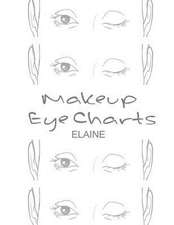 Makeup Eye Charts Elaine