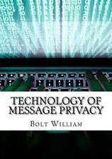 Technology of Message Privacy