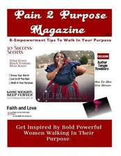 Pain 2 Purpose Magazine