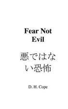 Fear Not Evil