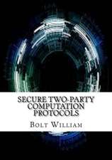 Secure Two-Party Computation Protocols