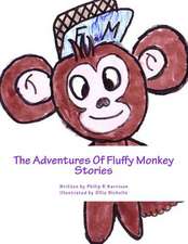 The Adventures of Fluffy Monkey Stories