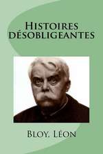 Histoires Desobligeantes