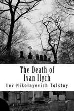 The Death of Ivan Ilych