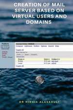 Creation of Mail Server Based on Virtual Users and Domains