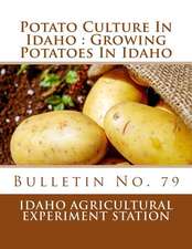 Potato Culture in Idaho