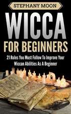 Wicca for Beginners