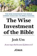 The Wise Investment of the Bible