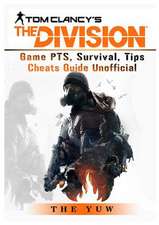 Tom Clancys the Division Game Pts, Survival, Tips Cheats Guide Unofficial