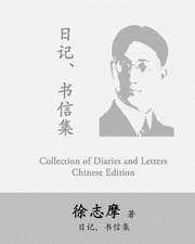 Hsu Chih-Mo Collection of Diaries and Letters