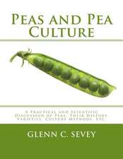 Peas and Pea Culture