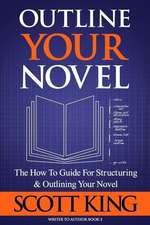 Outline Your Novel