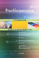 Prochlorperazine; A Complete Guide