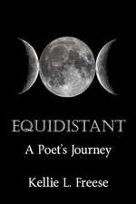 Equidistant a Poet?s Journey