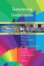 Testosterone Undecanoate; A Clear and Concise Reference