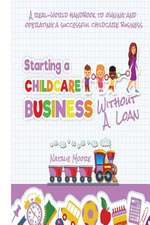 Starting a Childcare Business Without a Loan