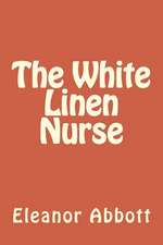 The White Linen Nurse