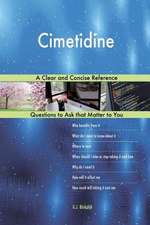 Cimetidine; A Clear and Concise Reference