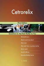 Cetrorelix; Third Edition