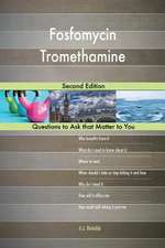 Fosfomycin Tromethamine; Second Edition