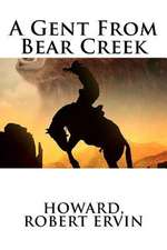 A Gent from Bear Creek