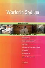 Warfarin Sodium; Third Edition