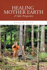 Healing Mother Earth