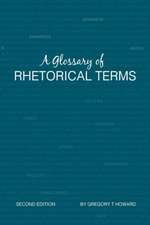 A Glossary of Rhetorical Terms