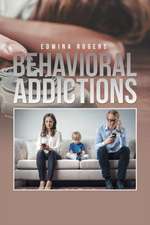 Behavioral Addictions