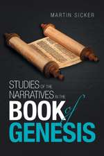 Studies of the Narratives in the Book of Genesis