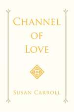 Channel of Love