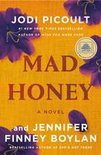 Picoult, J: Mad Honey: A GMA Book Club Pick