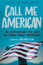 Call Me American (Adapted for Young Adults)