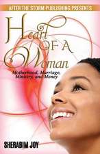 Heart of a Woman (After the Storm Publishing Presents)