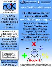 Sats Ks2 Year 6 English Practice Papers Book 2 (Mock Tests A & B)