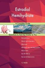 Estradiol Hemihydrate; A Complete Guide