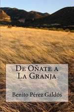 de Onate a la Granja