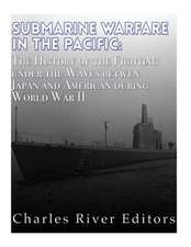 Submarine Warfare in the Pacific