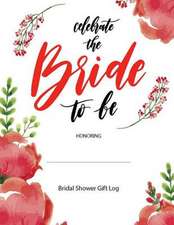 Bridal Shower Gifts Log