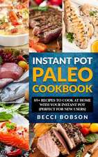 Instant Pot Paleo Cookbook