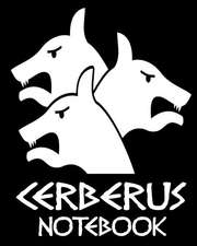 Cerberus Notebook