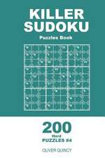 Killer Sudoku - 200 Hard Puzzles 9x9 (Volume 4)