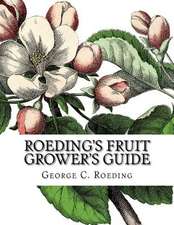 Roeding's Fruit Grower's Guide