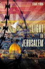 Light in Jerusalem