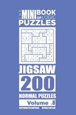 The Mini Book of Logic Puzzles - Jigsaw 200 Normal (Volume 8)