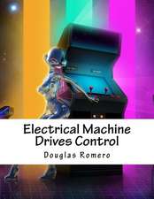 Electrical Machine Drives Control