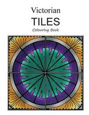 Victorian Tiles Colouring Book