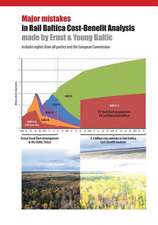 Major Mistakes in Rail Baltica Cost-Benefit Analysis Made by Ernst & Young Baltic