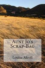 Aunt Jo's Scrap-Bag