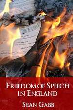 Freedom of Speech in England